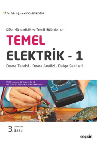 Temel Elektrik - 1; Devre Teorisi - Devre Analizi - Dalga Şekilleri | 