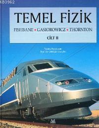 Temel Fizik Cilt: 2 | Paul M. Fishbane | Arkadaş Yayınevi