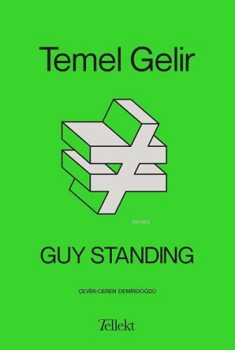 Temel Gelir | Guy Standing | Tellekt Yayınevi