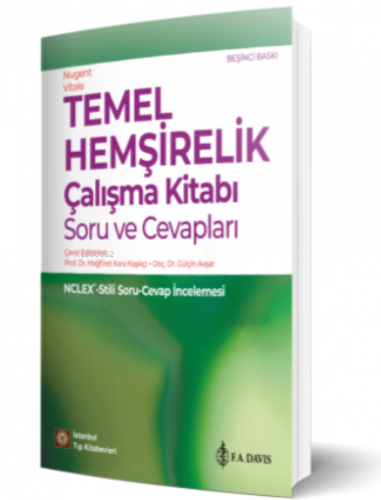 Temel Hemşirelik Çalışma Kitabı Soru ve Cevapları | Mağfiret K. Kaşıkç