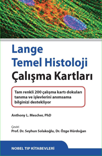 Temel Histoloji Çalışma Kartları-Lange | Seyhun Solakoğlu | Nobel Tıp 