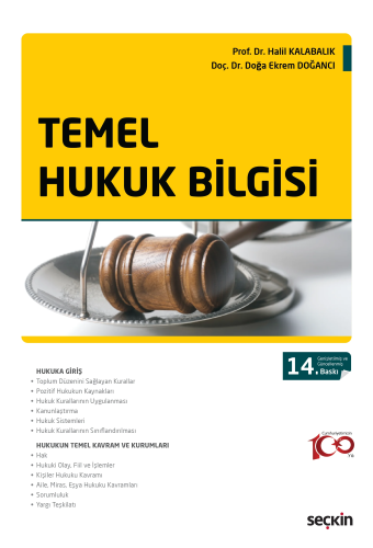 Temel Hukuk Bilgisi | Doğa Ekrem Doğancı | Seçkin Yayıncılık