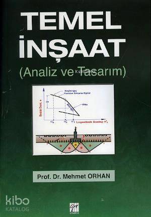 Temel İnşaat | Mehmet Orhan | Gazi Kitabevi