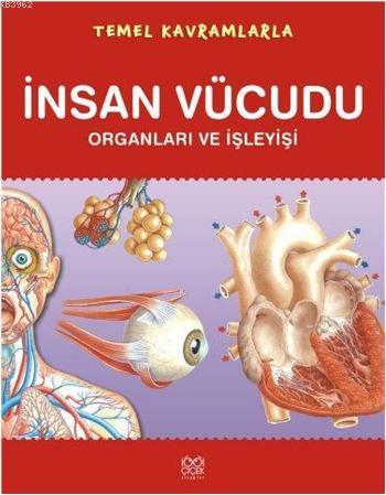 Temel Kavramlarla İnsan Vücudu; Organları ve İşleyişi | Orpheus Books 