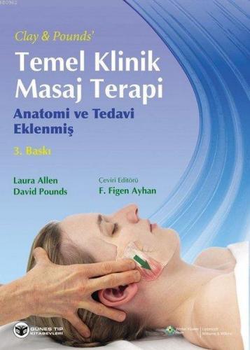 Temel Klinik Masaj Terapi | Laura Allen | Güneş Tıp Kitabevi