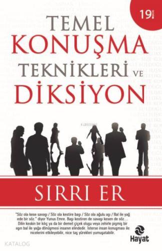 Temel Konuşma Teknikleri ve Diksiyon | Sırrı Er | Hayat Yayınları