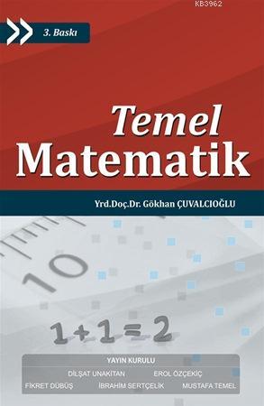 Temel Matematik | Gökhan Çuvalcıoğlu | Murathan Yayınevi