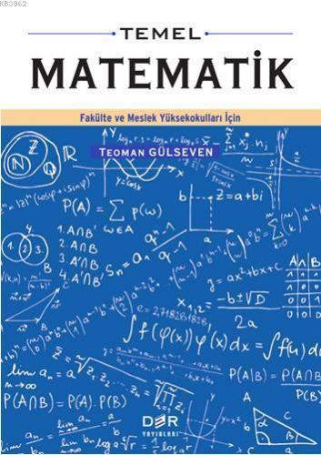 Temel Matematik | Teoman Gülseven | Der Yayınları