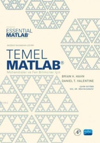 Temel MATLAB; Mühendisler ve Fen Bilimciler için | Brian H. Hahn | Nob