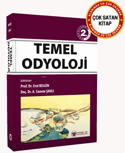 Temel Odyoloji | A. Sanem Şahlı | Güneş Tıp Kitabevi