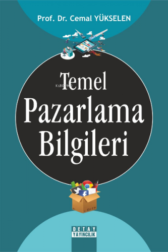 Temel Pazarlama Bilgileri | Cemal Yükselen | Detay Yayıncılık