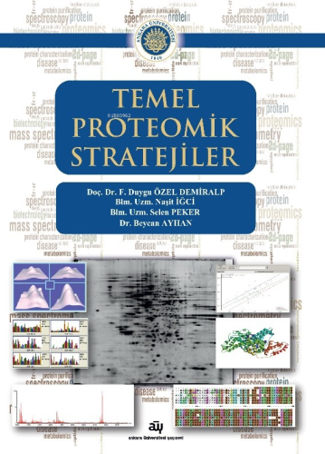 Temel Proteomik Stratejiler | Beycan Ayhan | Ankara Üniversitesi Yayın