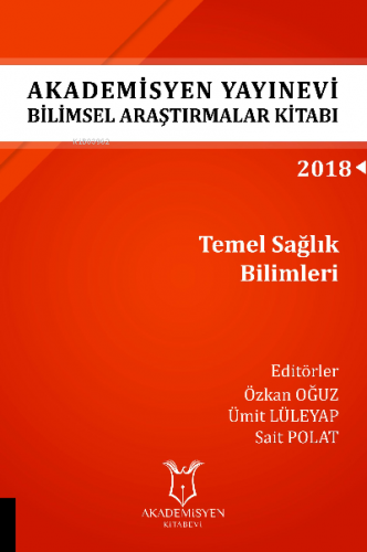 Temel Sağlık Bilimleri ( Aybak 2018 Eylül ) | Ümit Lüleyap | Akademisy