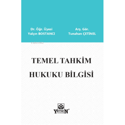 Temel Tahkim Hukuku Bilgisi | Tunahan Çetinel | Yetkin Yayınları