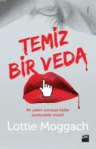 Temiz Bir Veda | Lottie Moggach | Doğan Kitap