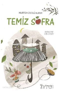 Temiz Sofra | Nurten Ceceli Alkan | Nito Kitap