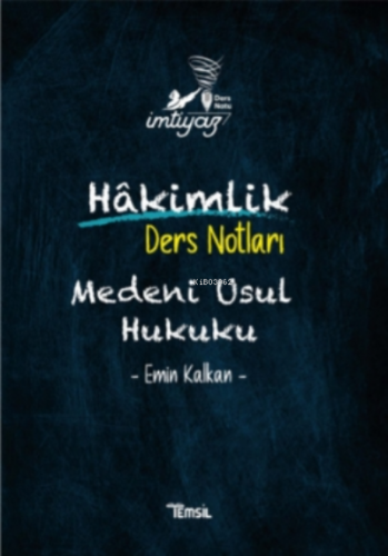 Temsil Hakimlik İmtiyaz Medeni Usul Hukuku Ders Notları | Emin Kalkan 