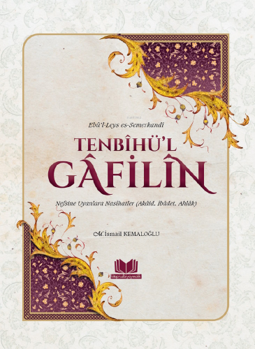 Tenbihül Gafilin Nefsine Uyanlara Nasihatler | M İsmail Fındıklı | Kit