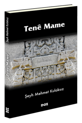 Tenê Mame | Şeyh Mehmet Kulaksız | Doz Yayıncılık