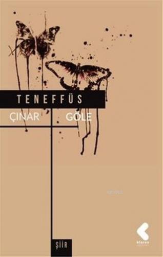 Teneffüs | Çınar Göle | Klaros Yayınları