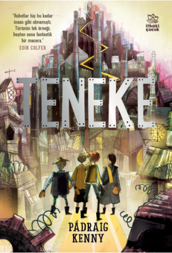 Teneke | Pádraig Kenny | İthaki Çocuk Yayınları