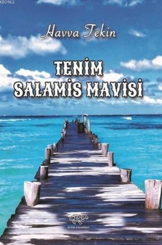 Tenim Salamis Mavisi | Havva Tekin | Ürün Yayınları