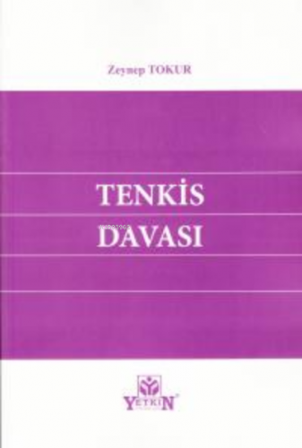 Tenkis Davası | Zeynep Tokur | Yetkin Yayınları