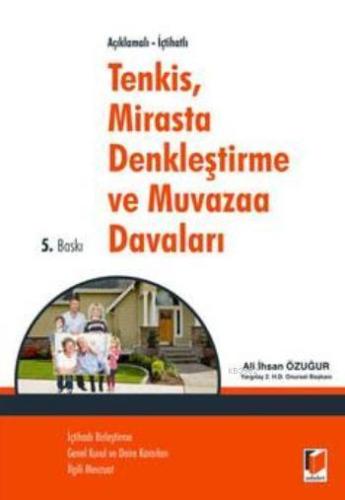 Tenkis, Mirasta Denkleştirme ve Muvazaa Davaları | Ali İhsan Özuğur | 