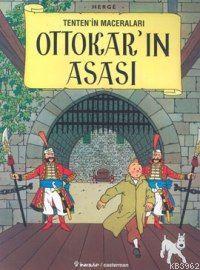 Tenten´in Maceraları 7| Ottokar'ın Asası | Hergè | İnkılâp Kitabevi