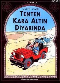 Tenten´in Maceraları| Tenten Kara Altın Diyarında | Hergè | İnkılâp Ki