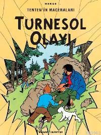 Tenten´in Maceraları| Turnesol Olayı | Hergè | İnkılâp Kitabevi