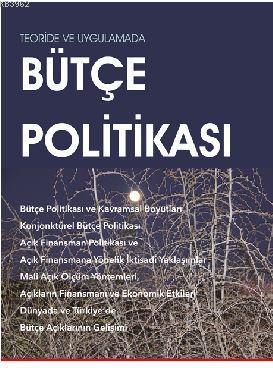 Teoride ve Uygulamada Bütçe Politikası | Haluk Egeli | Kitapana Yayıne