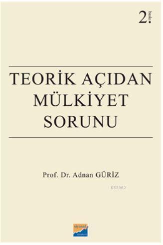 Teorik Açıdan Mülkiyet Sorunu | Adnan Güriz | Siyasal Kitabevi