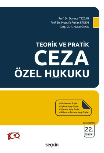 Teorik ve Pratik Ceza Özel Hukuku | Durmuş Tezcan | Seçkin Yayıncılık