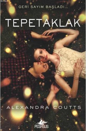 Tepetaklak | Alexandra Coutts | Pegasus Yayıncılık