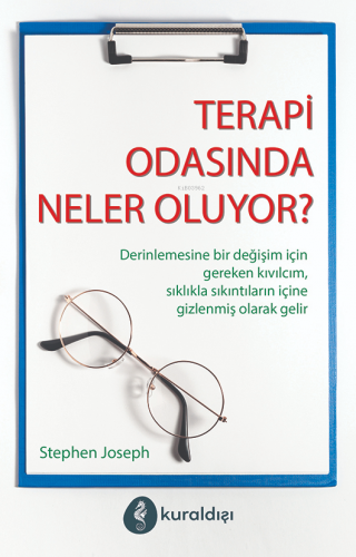 Terapi Odasında Ne Oluyor? | Stephen Joseph | Kuraldışı Yayıncılık