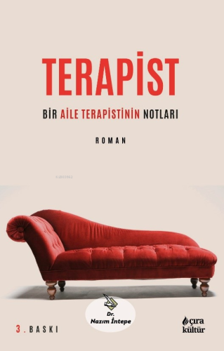 Terapist;Bir Aile Terapistinin Notları | Nazım İntepe | Çıra Yayınları