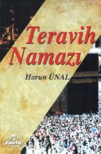 Teravih Namazı | Harun Ünal | Ravza Yayınları