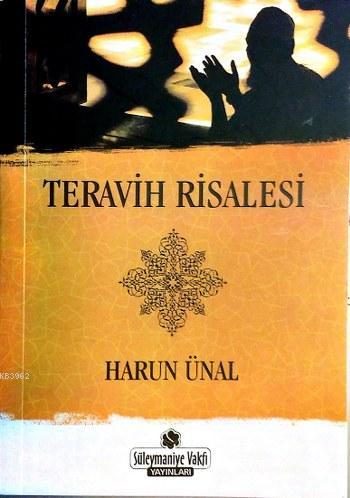 Teravih Risalesi | Harun Ünal | Süleymaniye Vakfı Yayınları