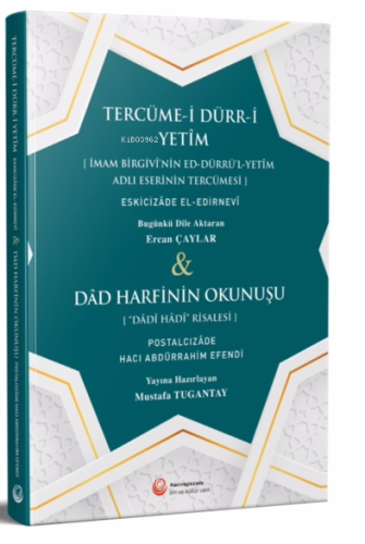 Tercüme-i Dürr-i Yetîm Ve Dâd Harfinin Okunuşu | Eskicizâde El - Edirn