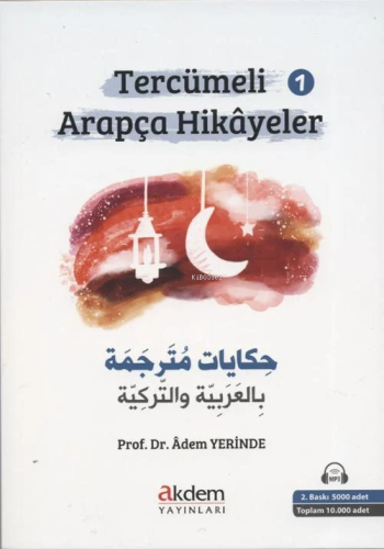 Tercümeli Arapça Hikayeler 1 | Adem Yerinde | Akdem Yayınları