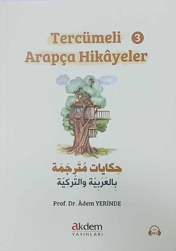 Tercümeli Arapça Hikayeler - 3 | Adem Yerinde | Akdem Yayınları