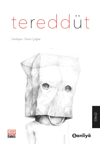 Tereddüt | Deniz Çağlar | Banliyö Kitap