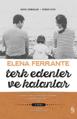 Terk Edenler Ve Kalanlar;Napoli Romanları 3. Kitap | Elena Ferrante | 