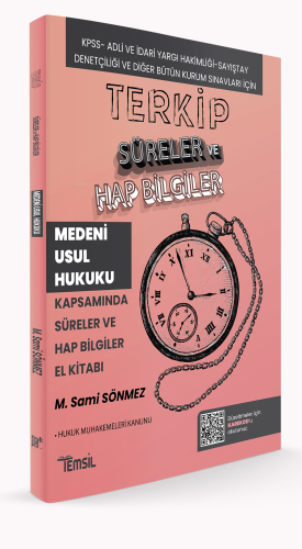 Terkip Medeni Usul Hukuku Kapsamında Süreler ve El Kitabı | Sami Sönme