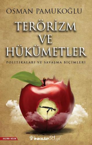 Terörizm ve Hükümetler; Politikaları ve Savaşma Biçimleri | Osman Pamu