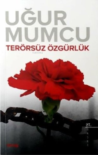 Terörsüz Özgürlük | Uğur Mumcu | Uğur Mumcu Araştırmacı Gazetecilik Va