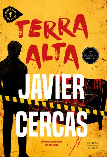 Terra Alta;Terra Alta Romanları 1 | Javier Cercas | Everest Yayınları