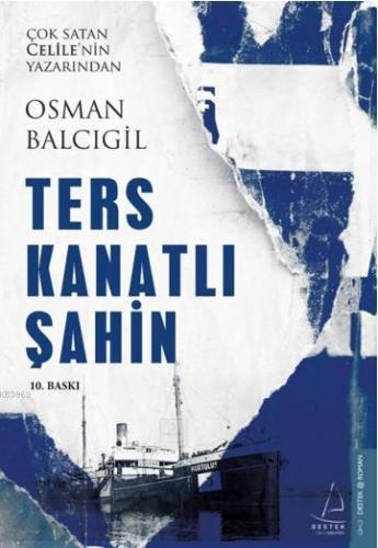 Ters Kanatlı Şahin | Osman Balcıgil | Destek Yayınları