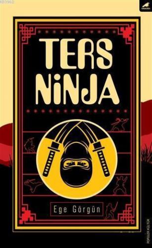 Ters Ninja | Ege Görgün | Kara Karga Yayınları